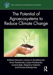 The Potential of Agroecosystems to Reduce Climate Change book cover