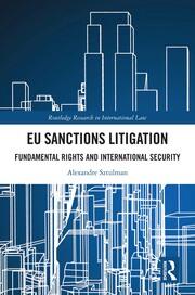 EU Sanctions Litigation: Fundamental Rights and International Security book cover