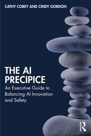 The AI Precipice: An Executive Guide to Balancing AI Innovation and Safety book cover