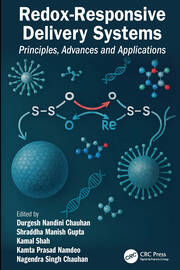 Redox-Responsive Delivery Systems: Principles, Advances and Applications book cover