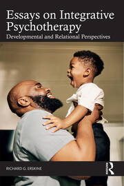 Essays on Integrative Psychotherapy: Developmental and Relational Perspectives book cover