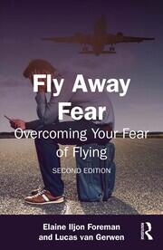 Fly Away Fear: Overcoming Your Fear of Flying book cover