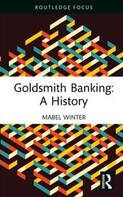 Goldsmith Banking: A History book cover