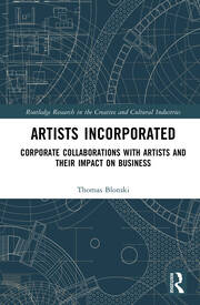 Artists Incorporated: Corporate Collaborations with Artists and their Impact on Business book cover