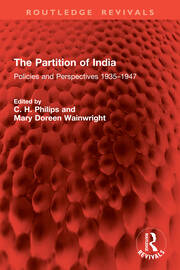 The Partition of India: Policies and Perspectives 1935–1947 book cover