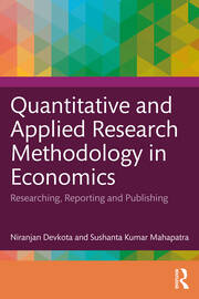 Quantitative and Applied Research Methodology in Economics: Researching, Reporting and Publishing book cover