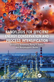 Nanofluids for Efficient Energy Conservation and Process Intensification book cover