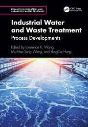 Industrial Water and Waste Treatment: Process Developments book cover