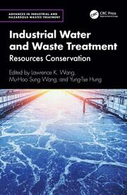 Industrial Water and Waste Treatment: Resources Conservation book cover