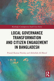 Local Governance Transformation and Citizen Engagement in Bangladesh book cover