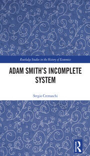 Adam Smith’s Incomplete System book cover