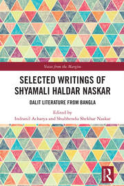 Selected Writings of Shyamali Haldar Naskar: Dalit Literature from Bangla book cover