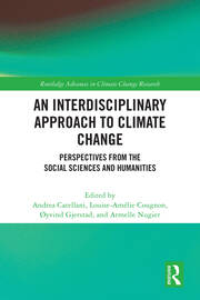 An Interdisciplinary Approach to Climate Change: Perspectives from the Social Sciences and Humanities book cover