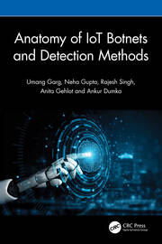 Anatomy of IoT Botnets and Detection Methods book cover