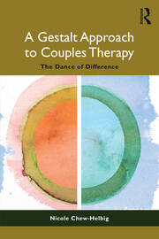 A Gestalt Approach to Couples Therapy: The Dance of Difference book cover