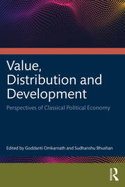 Value, Distribution and Development: Perspectives of Classical Political Economy book cover