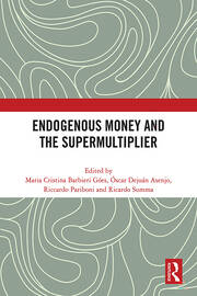 Endogenous Money and the Supermultiplier book cover
