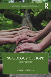 Sociology of Hope: A New Theory book cover