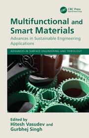 Multifunctional and Smart Materials: Advances in Sustainable Engineering Applications book cover