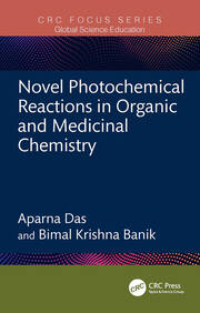 Novel Photochemical Reactions in Organic and Medicinal Chemistry book cover