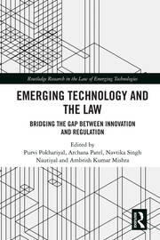 Emerging Technology and the Law: Bridging the Gap Between Innovation and Regulation book cover