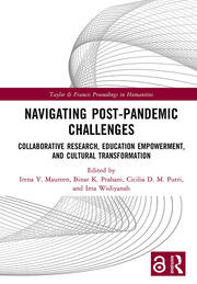 Navigating Post-Pandemic Challenges: Collaborative Research, Education Empowerment, and Cultural Transformation book cover