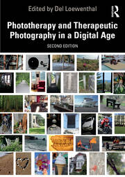 Phototherapy and Therapeutic Photography in a Digital Age book cover