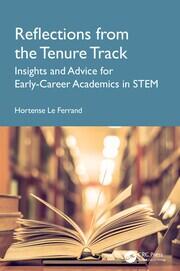 Reflections from the Tenure Track: Insights and Advice for Early-Career Academics in STEM book cover