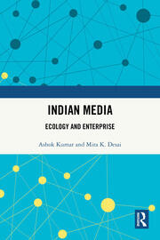 Indian Media: Ecology and Enterprise book cover