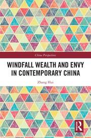Windfall Wealth and Envy in Contemporary China book cover
