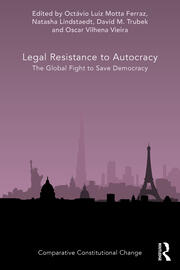 Legal Resistance to Autocracy: The Global Fight to Save Democracy book cover
