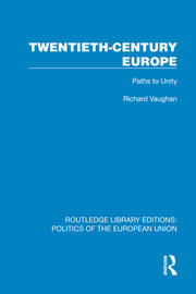 Twentieth-Century Europe: Paths to Unity book cover