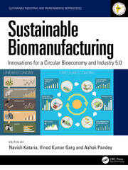 Sustainable Biomanufacturing: Innovations for a Circular Bioeconomy and Industry 5.0 book cover