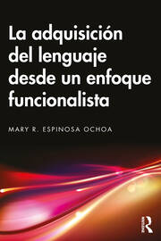 La adquisición del lenguaje desde un enfoque funcionalista book cover