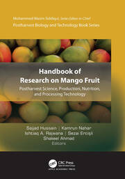Handbook of Research on Mango Fruit: Postharvest Science, Production, Nutrition, and Processing Technology book cover