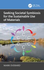 Seeking Societal Symbiosis for the Sustainable Use of Materials book cover