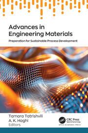 Advances in Engineering Materials: Preparation for Sustainable Process Development book cover