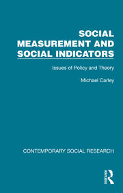 Social Measurement and Social Indicators: Issues of Policy and Theory book cover