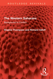 The Western Saharans: Background to Conflict book cover