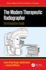 The Modern Therapeutic Radiographer: An Introductory Guide book cover