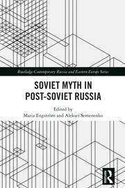 Soviet Myth in Post-Soviet Russia book cover