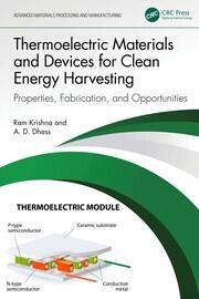 Thermoelectric Materials and Devices for Clean Energy Harvesting: Properties, Fabrication, and Opportunities book cover