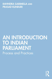 An Introduction to Indian Parliament: Process and Practices book cover