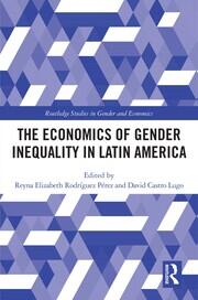 The Economics of Gender Inequality in Latin America book cover