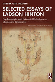 Selected Essays of Ladson Hinton: Psychoanalytic and Existential Reflections on Shame and Temporality book cover