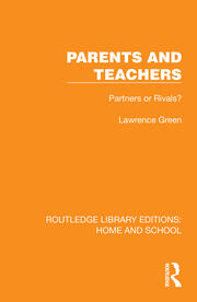 Parents and Teachers: Partners or Rivals? book cover