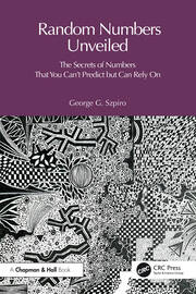 Random Numbers Unveiled: The Secrets of Numbers That You Can't Predict but Can Rely On book cover