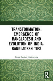 Transformation: Emergence of Bangladesh and Evolution of India-Bangladesh Ties book cover