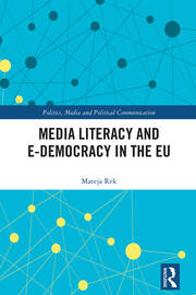 Media Literacy and E-Democracy in the EU book cover