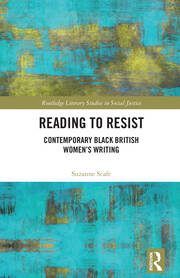 Reading to Resist: Contemporary Black British Women’s Writing book cover